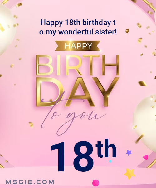 18th Birthday Wishes For Sister